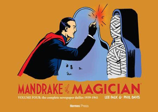 Mandrake The Magician Hardcover Volume 04 The Complete Newspaper Dailies