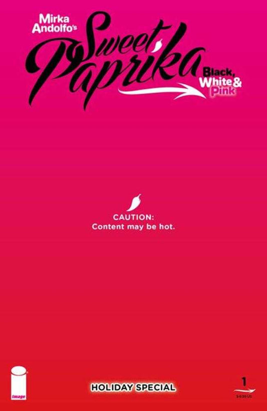 Mirka Andolfos Sweet Paprika Black White & Pink Holiday Special (One Shot) Cover E Mirka Andolfo Hot Cover Polybagged Variant (Mature)