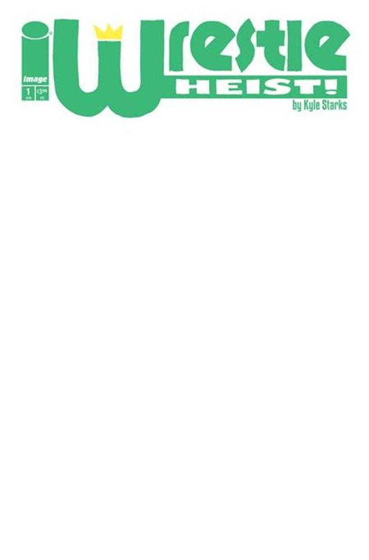 Wrestle Heist #1 (Of 5) Cover B Blank Sketch Variant